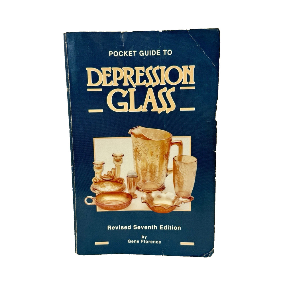 Gene Florence - Pocket Guide to Depression Glass 1991 Revised Seventh Edition